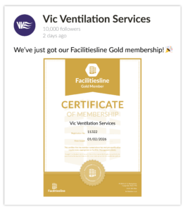 Vic Ventilation Services announces receiving Facilitiesline Gold Membership certificate issued 01/02/2026 with registration number 11322.